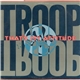 Troop - That's My Attitude